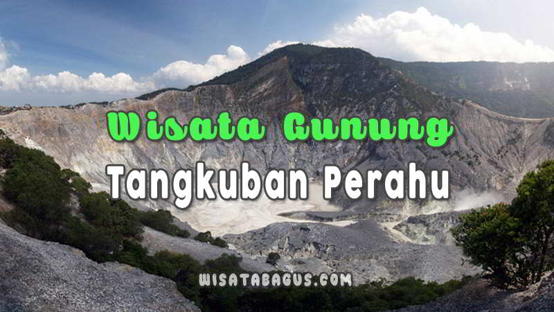 92 Koleksi Foto Penampakan Di Gunung Tangkuban Perahu Gratis Terbaru