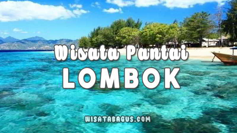 Wisata Pantai di Lombok